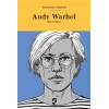 Sanatçıların Yaşamları- Andy Warhol