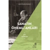 Sanatın Önemli Anıları - Sanatın Olmazsa Olmazları