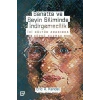 Sanatta ve Beyin Biliminde İndirgemecilik