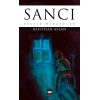 Sancı - Sessiz Hikayeler