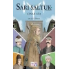 Sarı Saltuk 3 - Vasiyet