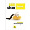Sarı Siyah Bursa