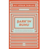 Şark’ın Ruhu