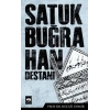 Satuk Buğra Han Destanı
