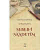 Sebeb-i Saadetim