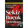 Sekiz Buçuk Metrekare