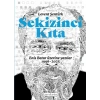 Sekizinci Kıta - Enis Batur Üzerine Yazılar