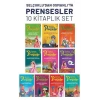 Selçuklu’dan Osmanlı’ya Prensesler (10lu Set)