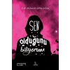 Sen Olduğunu Biliyorum