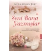 Seni Bana Yazmışlar