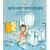 Seni Hep Seveceğim