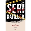 Seri Katiller - En Çarpıcı Gerçek Suç Öyküleri