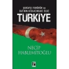 Şeriatçı Terörün ve Batının Kıskacındaki Ülke Türkiye