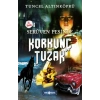 Serüven Peşinde 08 - Korkunç Tuzak