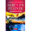 Serüven Peşinde 11 - İstanbulda Tehlike