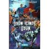 Serüven Peşinde 16 - Oyun İçinde Oyun