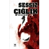Sessiz Çığlık