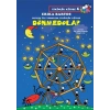 Sevecen ile Tomurcuk Etkinlik Kitabı 04 - Dönmedolap