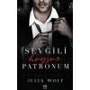 Sevgili Huysuz Patronum
