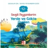 Sevgili Peygamberim 12 - Yerde ve Gökte Övülen