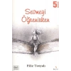 Sevmeyi Öğrenirken