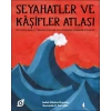Seyahatler ve Kâşifler Atlası