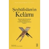Şeyhülislam’ın Kelamı