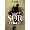 Şeytanın Sor Dedikleri