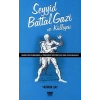 Seyyid Battal Gazi ve Külliyesi