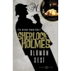 Sherlock Holmes - Ölümün Sesi