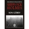 Sherlock Holmes  Son Görev