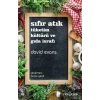 Sıfır Atık Tüketim Kültürü ve Gıda İsrafı