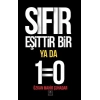 Sıfır Eşittir Bir Ya Da 1=0