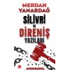 Silivri ve Direniş Yazıları