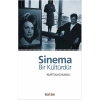 Sinema Bir Kültürdür
