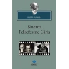 Sinema Felsefesine Giriş
