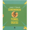 Sinemanın 5 Temel Öğesi