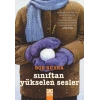 Sınıftan Yükselen Sesler