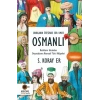 Sınırların Ötesinde Bir Umut Osmanlı