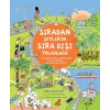 Sıradan Şeylerin Sıra Dışı Yolculuğu