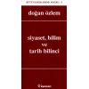Siyaset, Bilim ve Tarih Bilinci