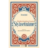 Siyasetname - Alâeddin Keykûbat’a Sunulan