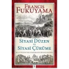Siyasi Düzen ve Siyasi Çürüme