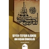 Siyer-Tefsir İlişkisi İbn Hişam Örnekliği