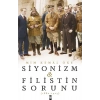 Siyonizm ve Filistin Sorunu