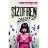 Şizofren Severse