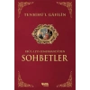 Sohbetler Tenbihül Gafilin