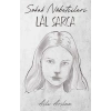 Sokak Nöbetçileri : Lal Sarca