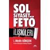 Sol Siyaset Fetö İlişkileri
