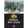 Solmaz Sarı Çiçek